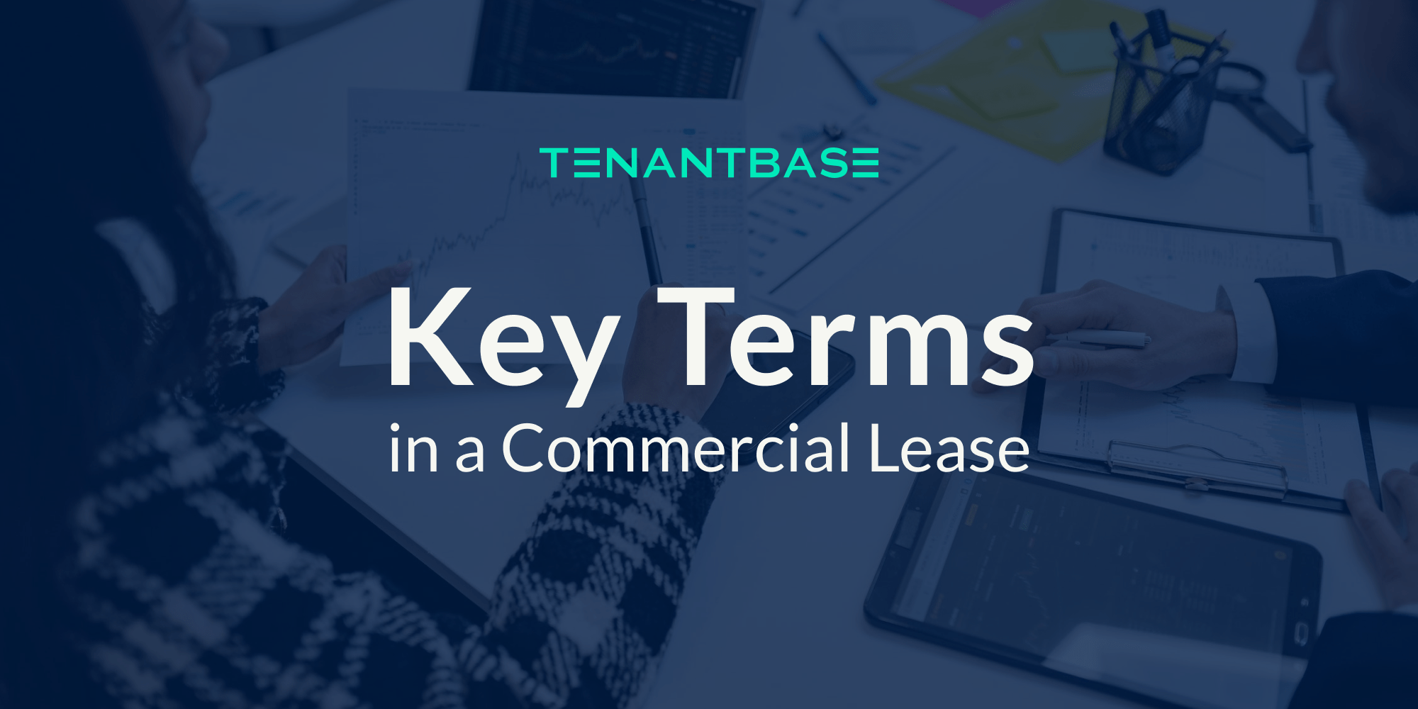 Key Terms in a Commercial Lease Agreement